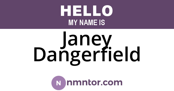 Janey Dangerfield
