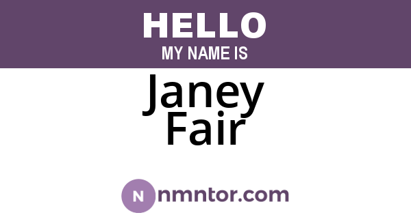 Janey Fair