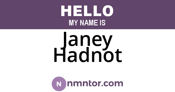 Janey Hadnot