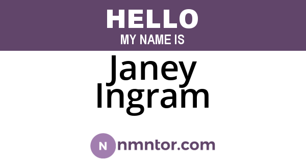 Janey Ingram