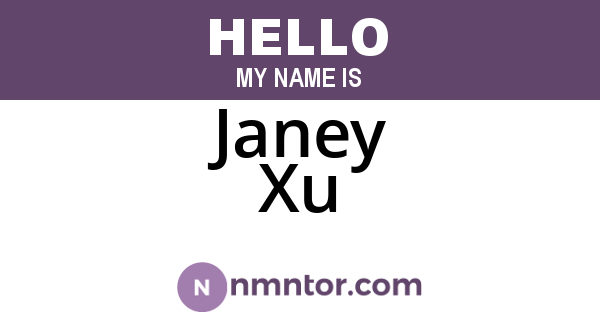 Janey Xu