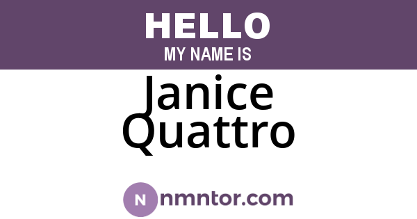 Janice Quattro