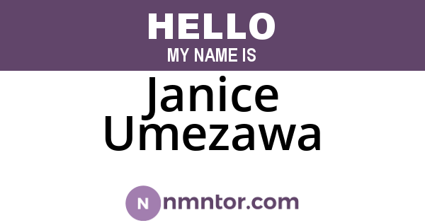 Janice Umezawa