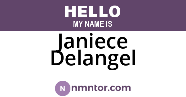 Janiece Delangel