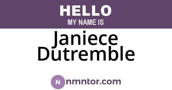 Janiece Dutremble