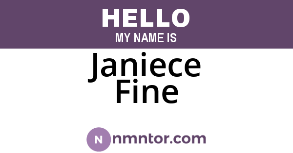 Janiece Fine