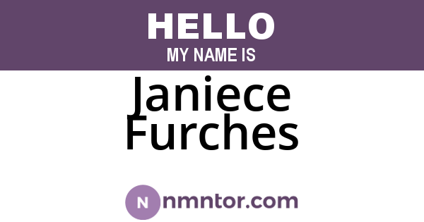 Janiece Furches