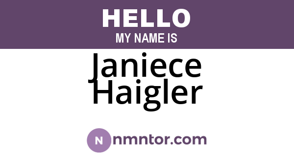 Janiece Haigler
