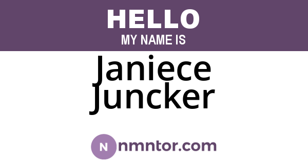 Janiece Juncker