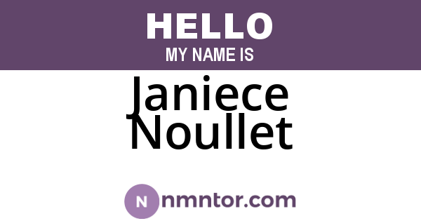 Janiece Noullet
