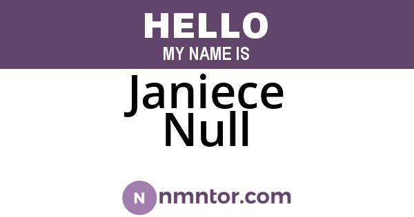 Janiece Null