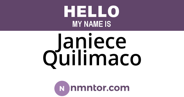 Janiece Quilimaco