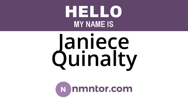 Janiece Quinalty