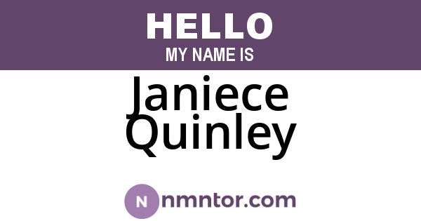 Janiece Quinley