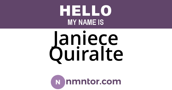 Janiece Quiralte