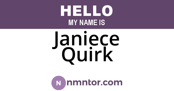 Janiece Quirk