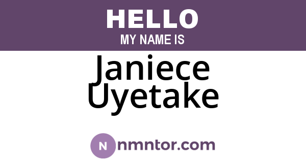 Janiece Uyetake