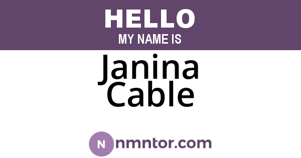 Janina Cable