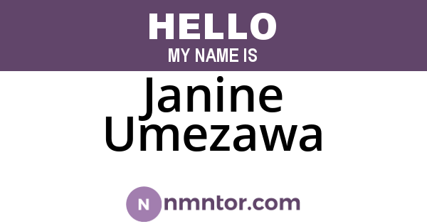Janine Umezawa