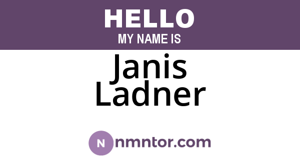 Janis Ladner