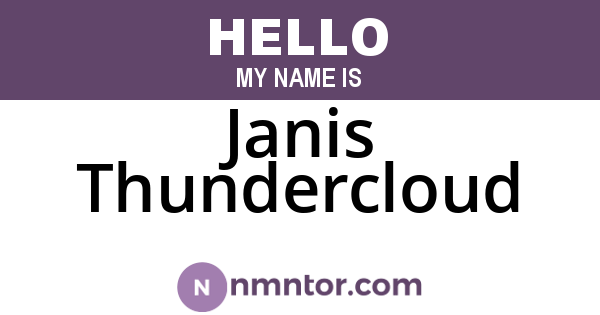 Janis Thundercloud