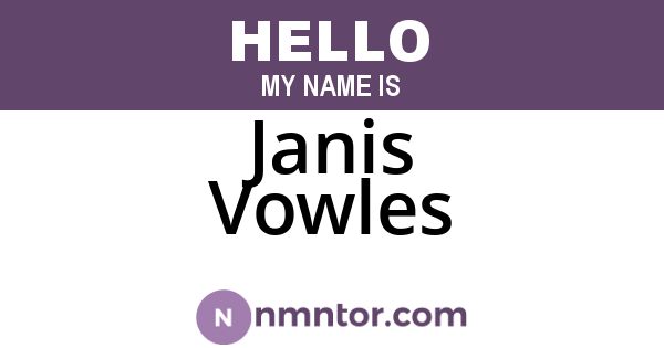 Janis Vowles