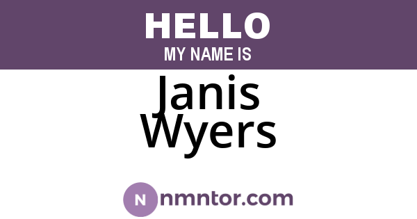 Janis Wyers