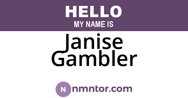 Janise Gambler