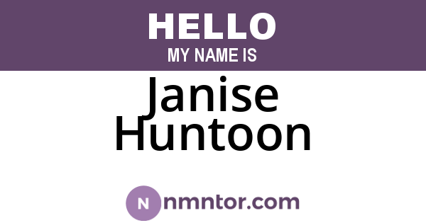 Janise Huntoon