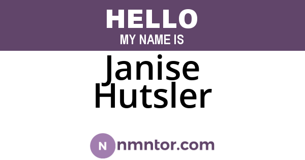 Janise Hutsler