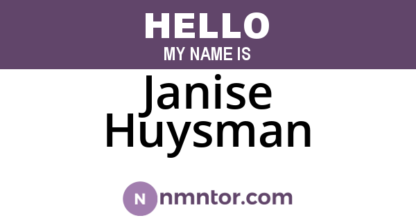 Janise Huysman