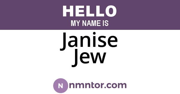 Janise Jew