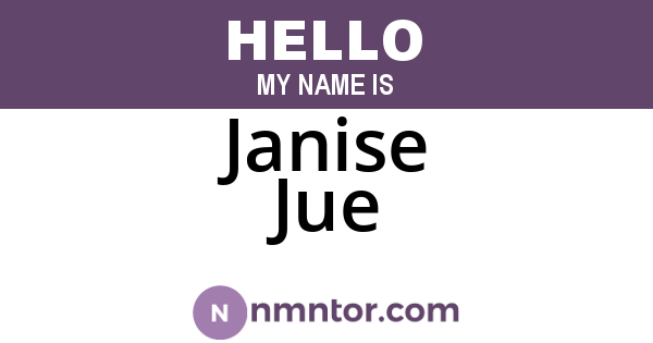 Janise Jue