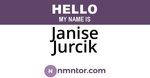 Janise Jurcik