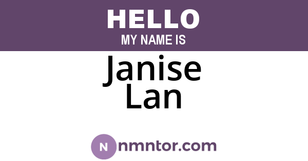 Janise Lan