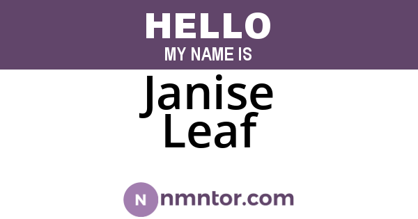 Janise Leaf