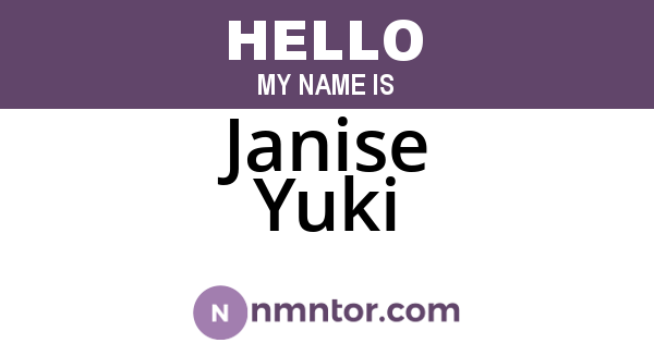 Janise Yuki