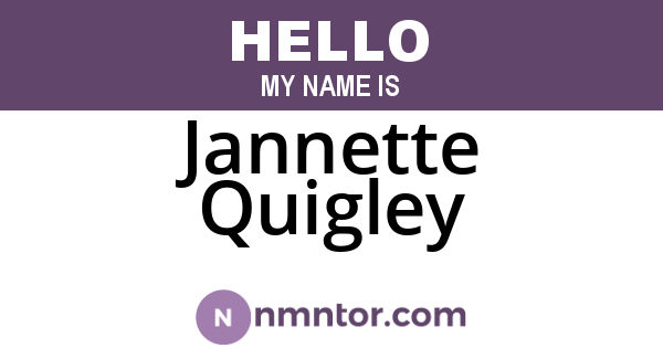 Jannette Quigley