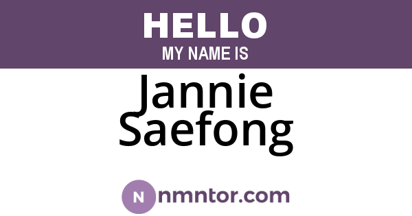 Jannie Saefong