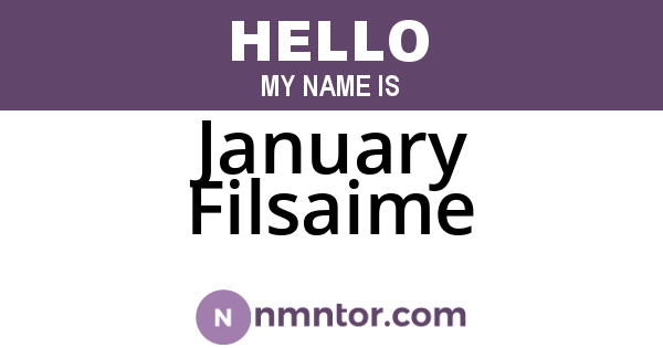 January Filsaime