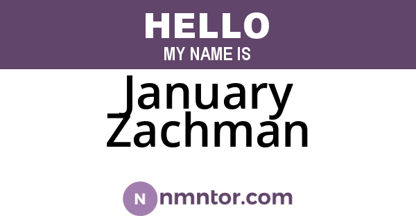 January Zachman