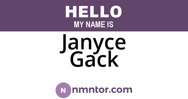 Janyce Gack
