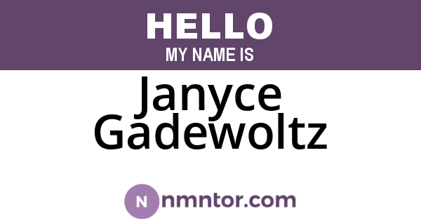 Janyce Gadewoltz