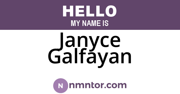 Janyce Galfayan