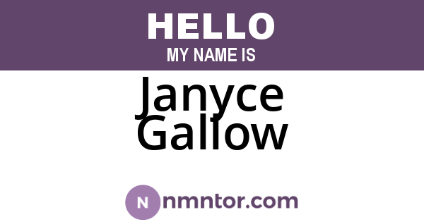 Janyce Gallow