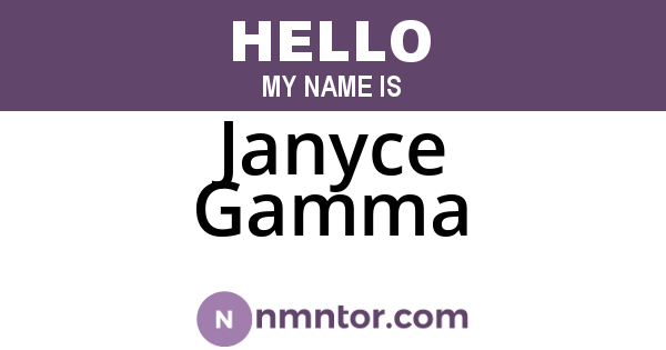 Janyce Gamma