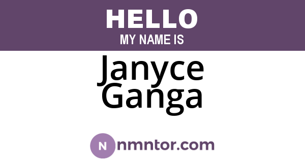 Janyce Ganga