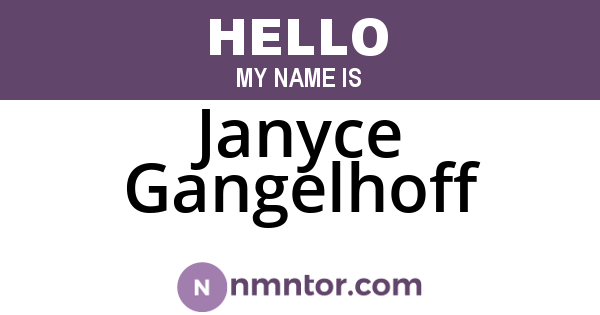 Janyce Gangelhoff