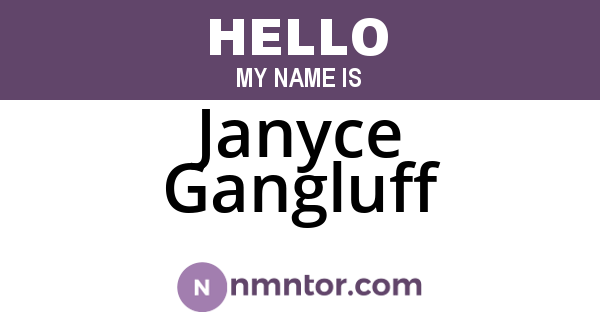 Janyce Gangluff