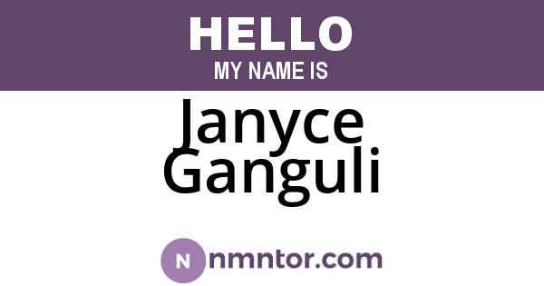 Janyce Ganguli